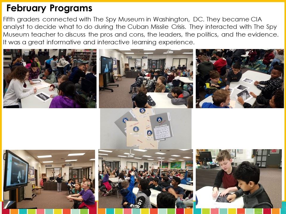 Fifth graders connected with The Spy Museum in Washington, DC. They became CIA analyst to decide what to do during the Cuban 