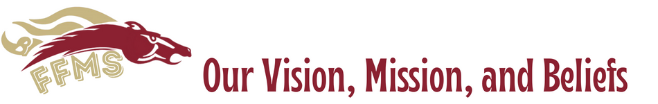 Our Vision, Mission, and Beliefs