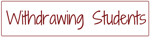 Withdrawing Students Header