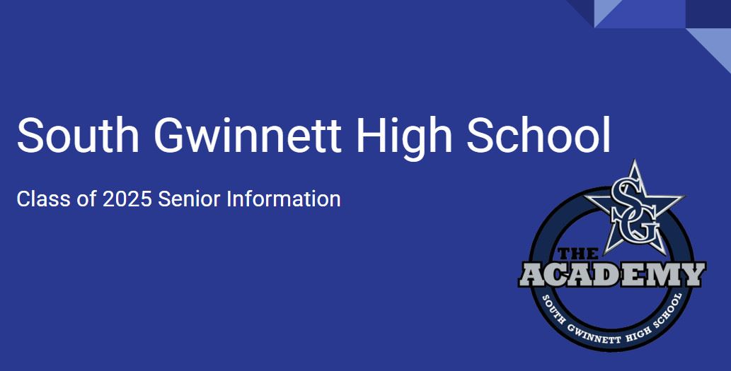  SGHS Class of 2025 Graduation Information 