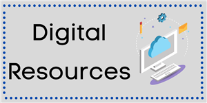 Digital Resources 