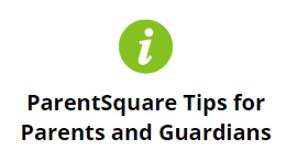 parentsquare tips for parents and guardians
