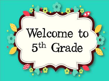 Welcome to 5th Grade