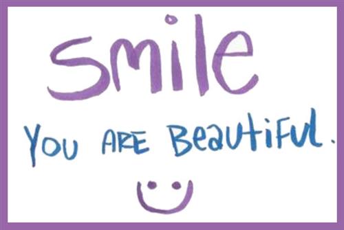 Smile you are beautiful 