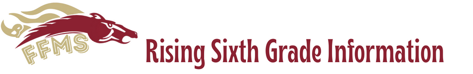 Rising Sixth Grade Information